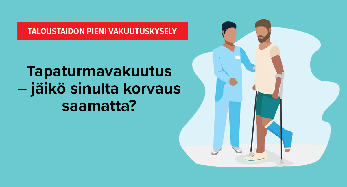 Tapaturmavakuutus – jäikö korvaus saamatta? Vastaa kyselyyn